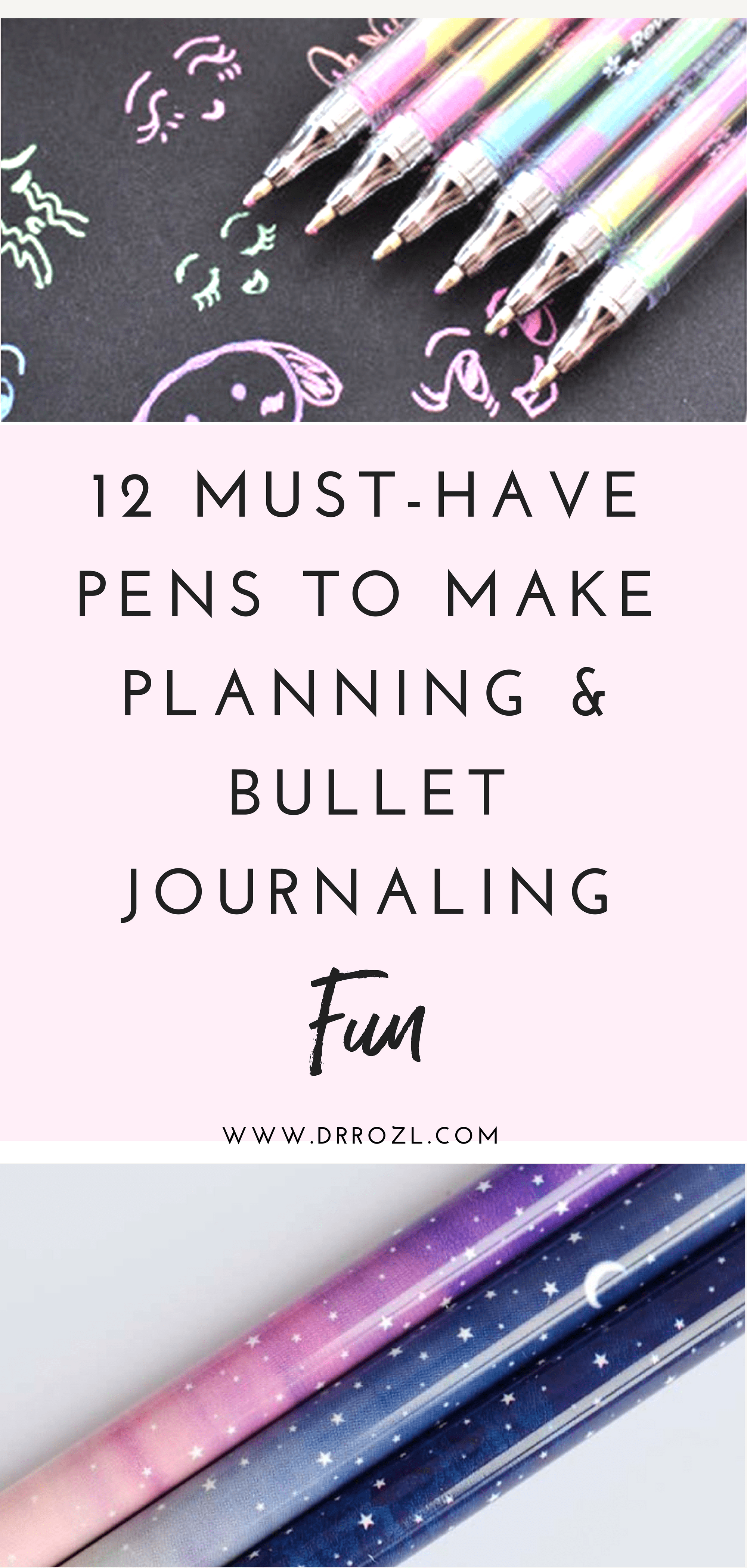 12 Must-Have Pens to Make Bullet Journaling and Planning More Fun!