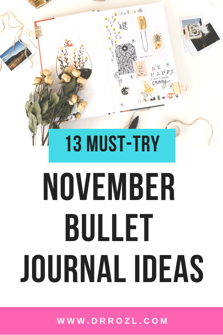13 Amazing November Bullet Journal Ideas That You Must-Try